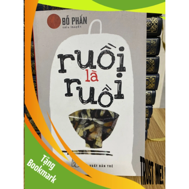 (TẶNG BOOKMARK) Ruồi là Ruồi- Đỗ Phấn Sách văn học RBK0302 951348