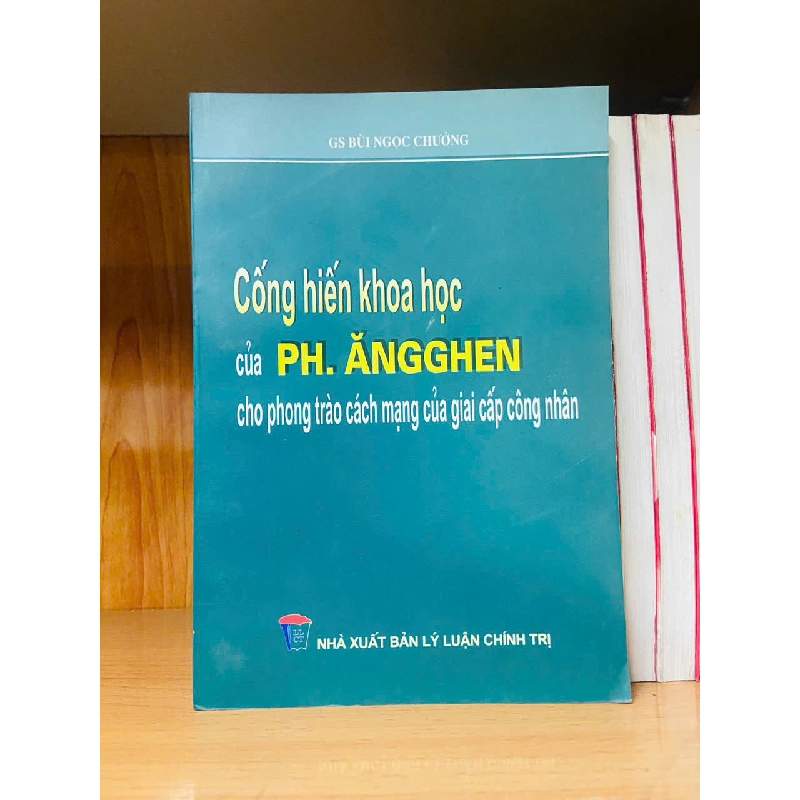 Cống hiến khoa học của Ph.ĂngGhen - Bùi Ngọc Chưởng VANVOSACH 756399
