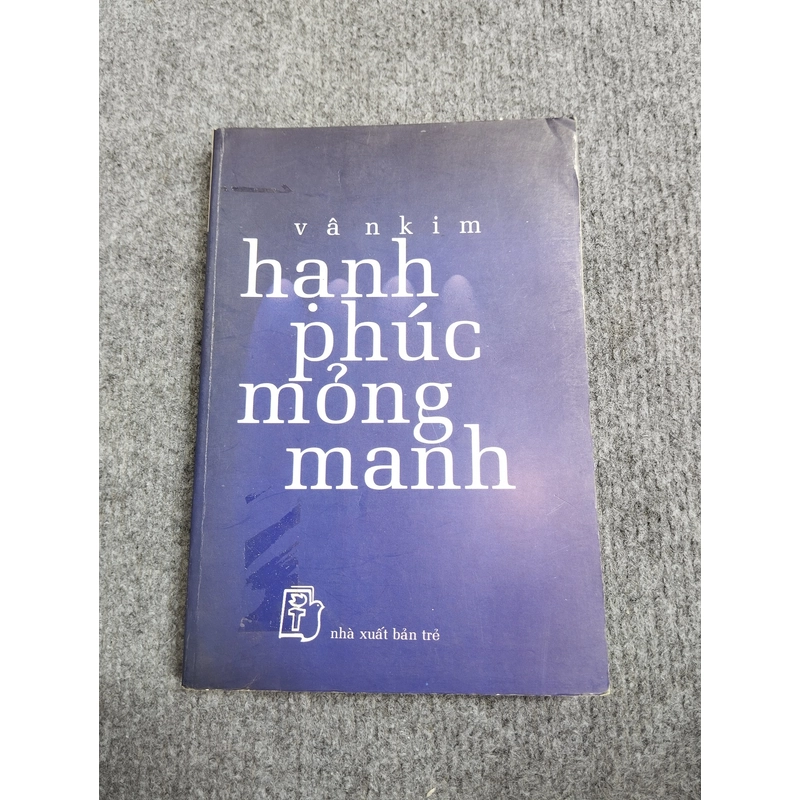 HẠNH PHÚC MỎNG MANH - VÂN KIM 548222