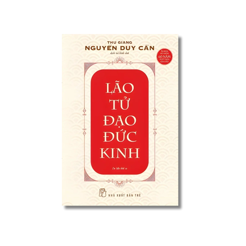 Lão Tử đạo đức kinh - Nguyễn Duy Cần 724180