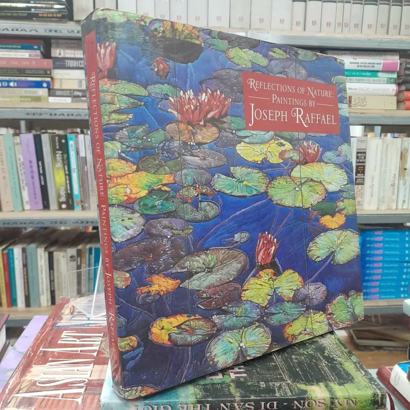 RELECTIONS OF NATURE: PAINTINGS BY JOSEPH RAFFAEL 572649