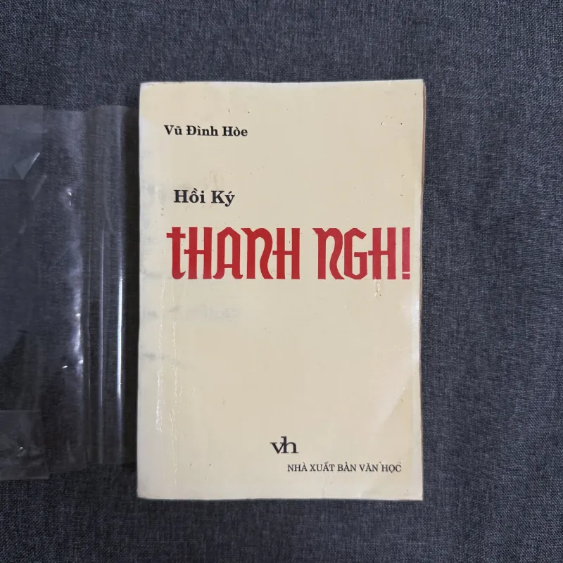 Hồi ký Thanh Nghị - Vũ Đình Hoè 798070