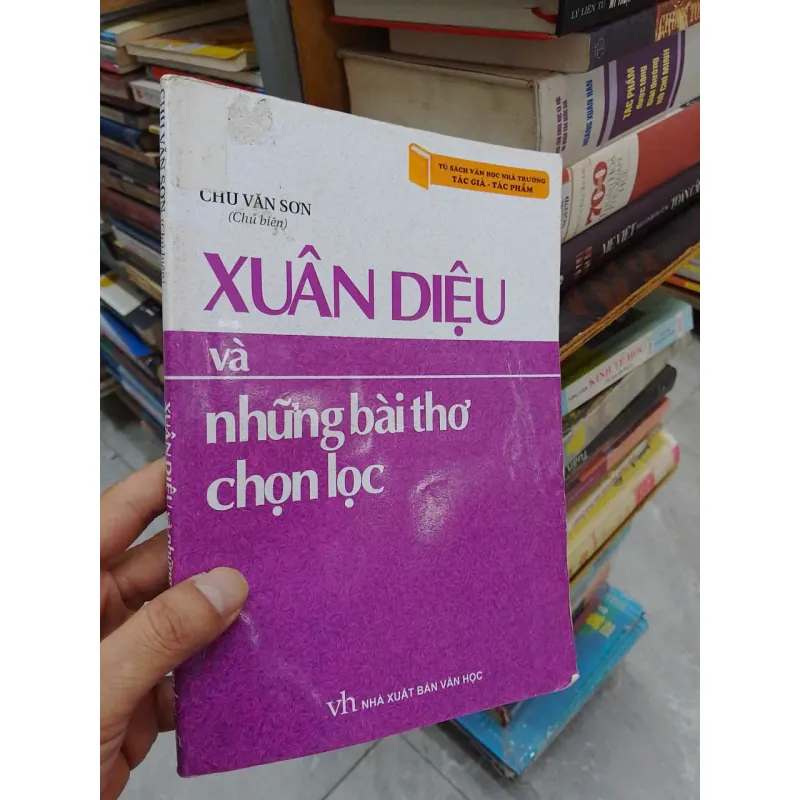 sách Xuân Diệu và những bài thơ chọn lọc  (B1) 701622