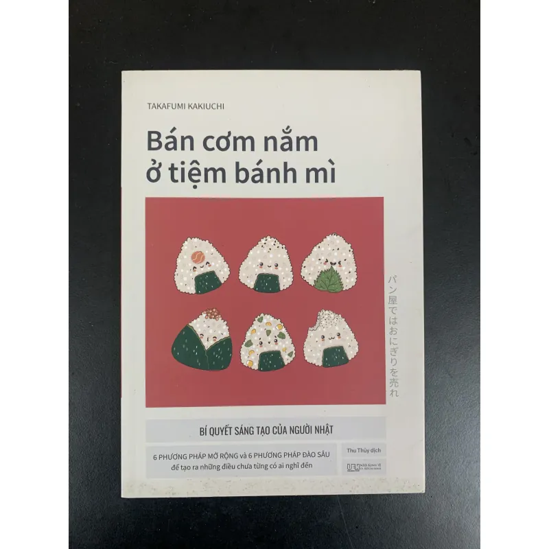 (Sách cũ) Bán cơm nắm ở tiệm bánh mì - Takafumi Kakiuchi - Thu Thuỷ dịch 931729