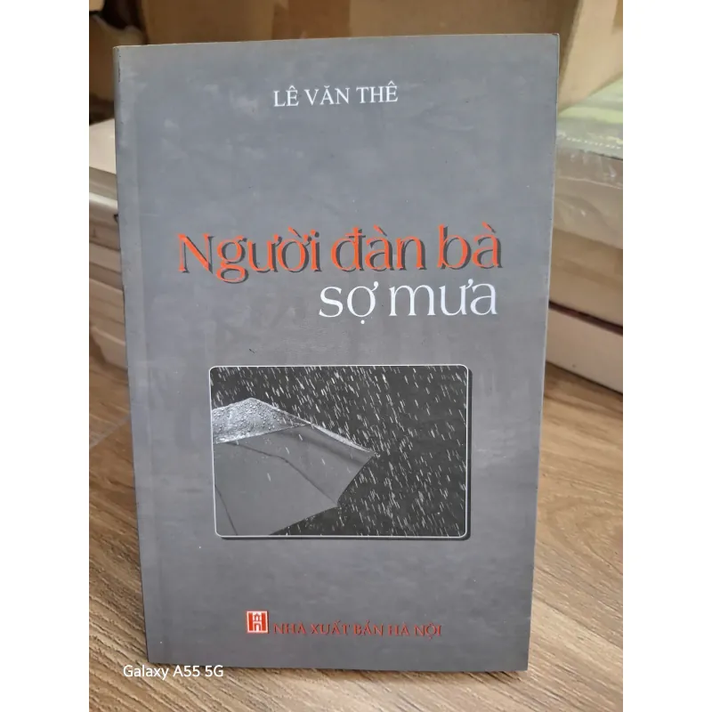 Người đàn bà sợ mưa - LÊ VĂN THÊ - Truyện ngắn 693947
