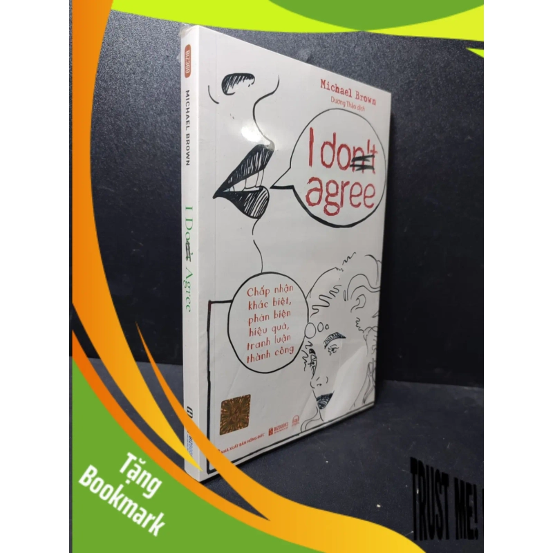 (TẶNG BOOKMARK) I don't agree Michael Brown new 100% RBK.ASB2512 kỹ năng, phản biện 945621