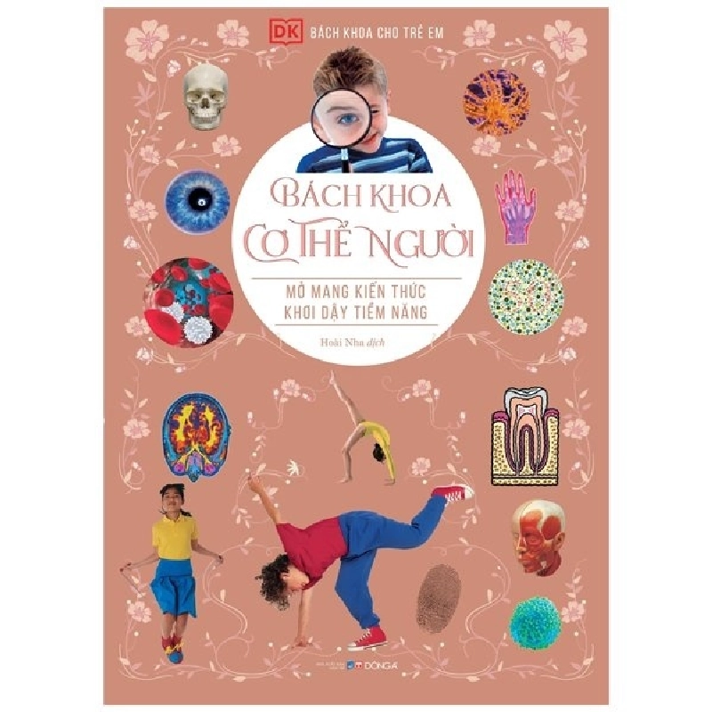 Bách Khoa Cho Trẻ Em - Bách Khoa Cơ Thể Người (Bìa Cứng) New 100% HCM.PO 351101