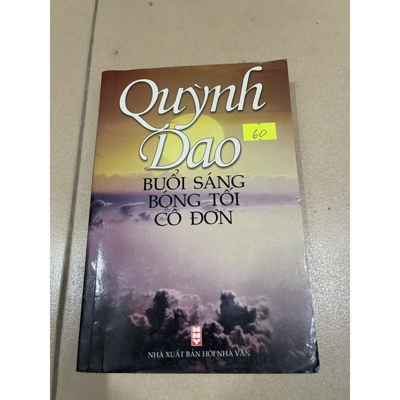 Buổi sáng bóng tối cô đơn - Quỳnh Dao (c47) 937606