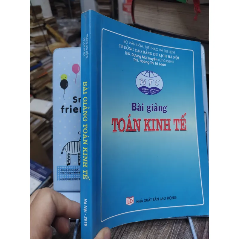 Sách: Bài giảng Toán Kinh Tế - TG: TS Dương Mai Huyền (A2) 746217