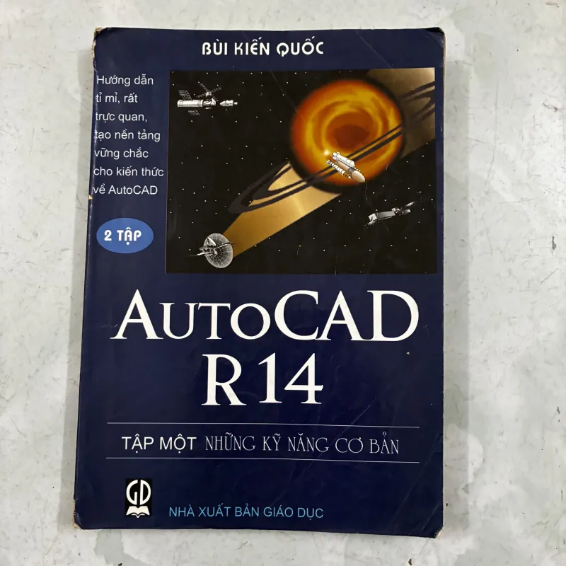 AutoCAD R14 - Bùi Kiến Quốc (Tập 1) 1031484