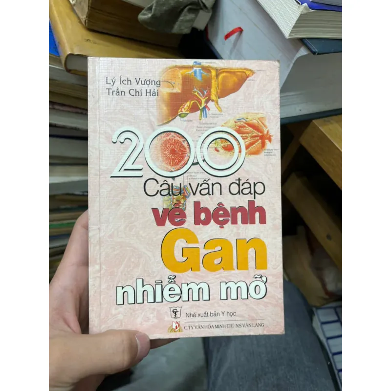 200 câu vấn đáp về bệnh gan nhiễm mỡ [ SV1] 713510