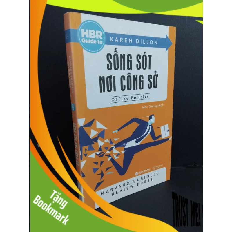 (TẶNG BOOKMARK) Sống sót nơi công sở Karen Dillon mới 90% ố nhẹ 2017 RBK1511 951919