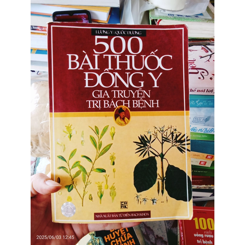 500 Bài Thuốc Đông Y Gia Truyền Trị Bách Bệnh 465660