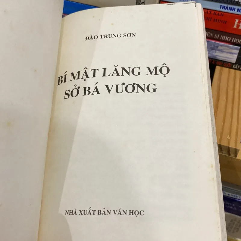 BÍ MẬT LĂNG MỘ SỞ BÁ VƯƠNG (XB 2003) 757352