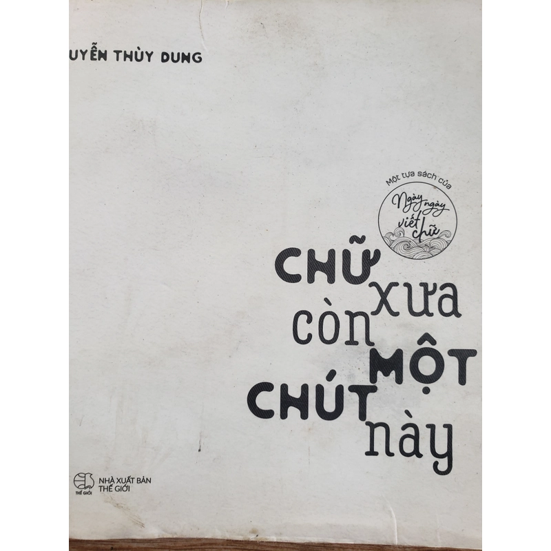 Chữ xưa còn một chút này 493128