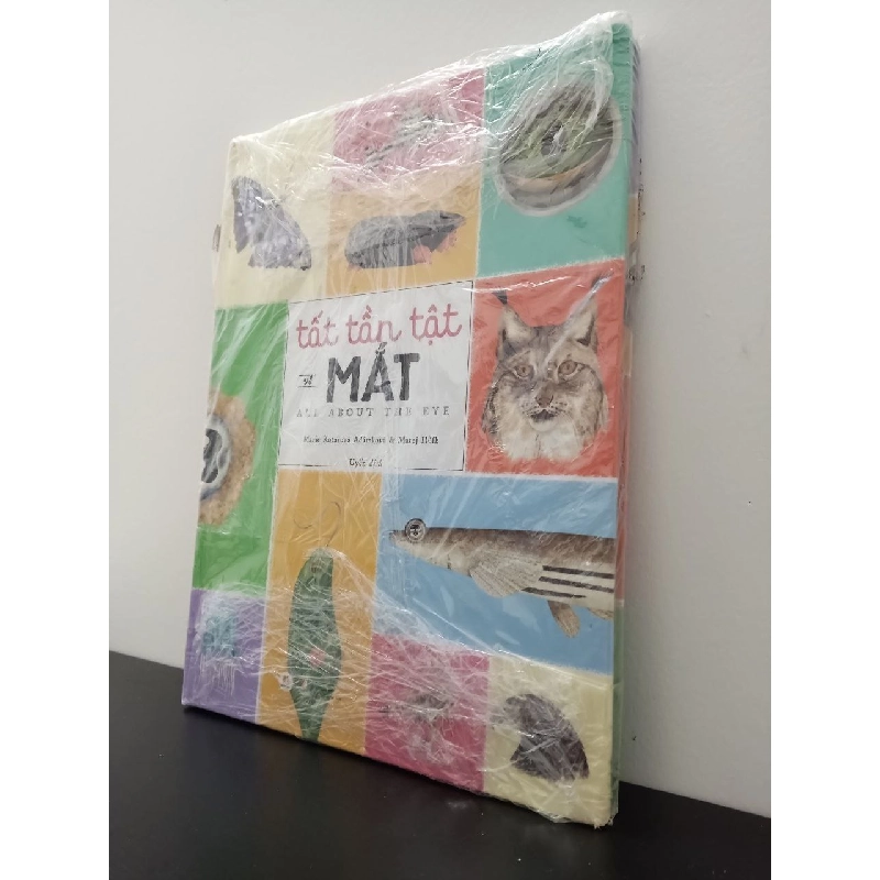 Tất Tần Tật Về Mắt - All About The Eye Marie Kotasová Adámková, Matej Ilčík New 100% HCM.ASB2702 910706