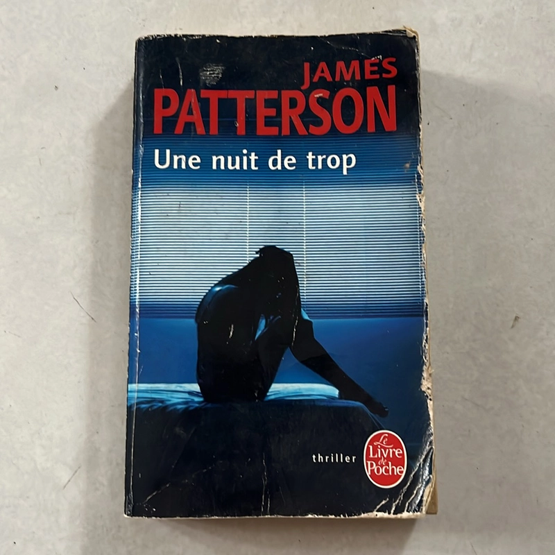 Une nuit de trop - James Patterson 537227