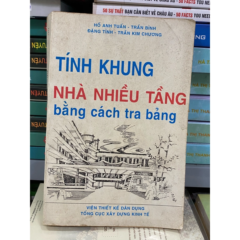 TÍNH KHUNG NHÀ NHIỀU TẦNG BẰNG CÁCH TRA BẢNG 308500