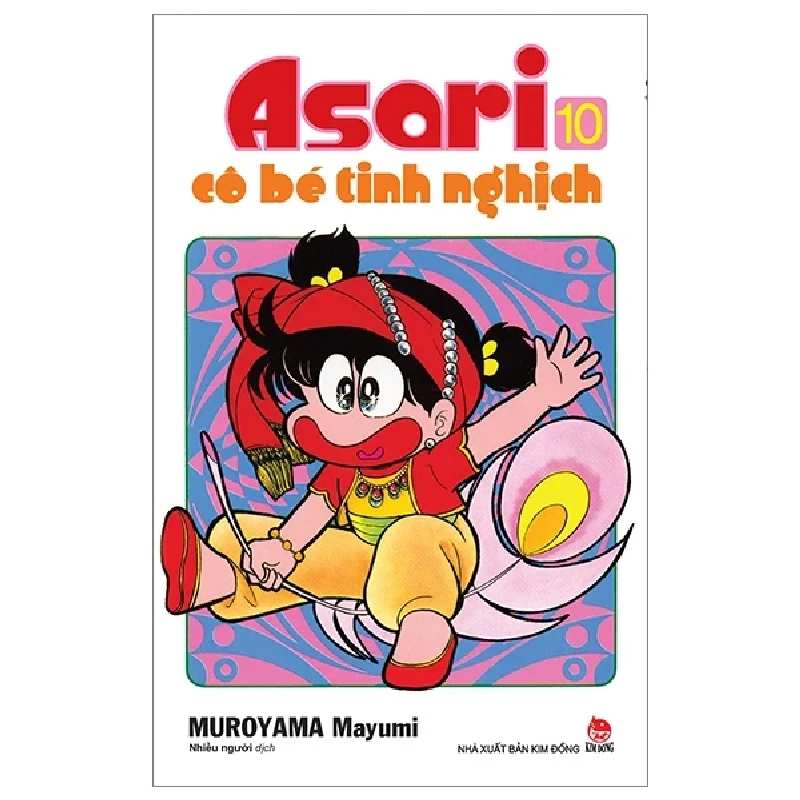 Asari - Cô Bé Tinh Nghịch - Tập 10 - Mayumi Muroyama (Mới 100%) Truyện tranh, NXB Kim Đồng - SÁCH ĐẠI HỌC 485529