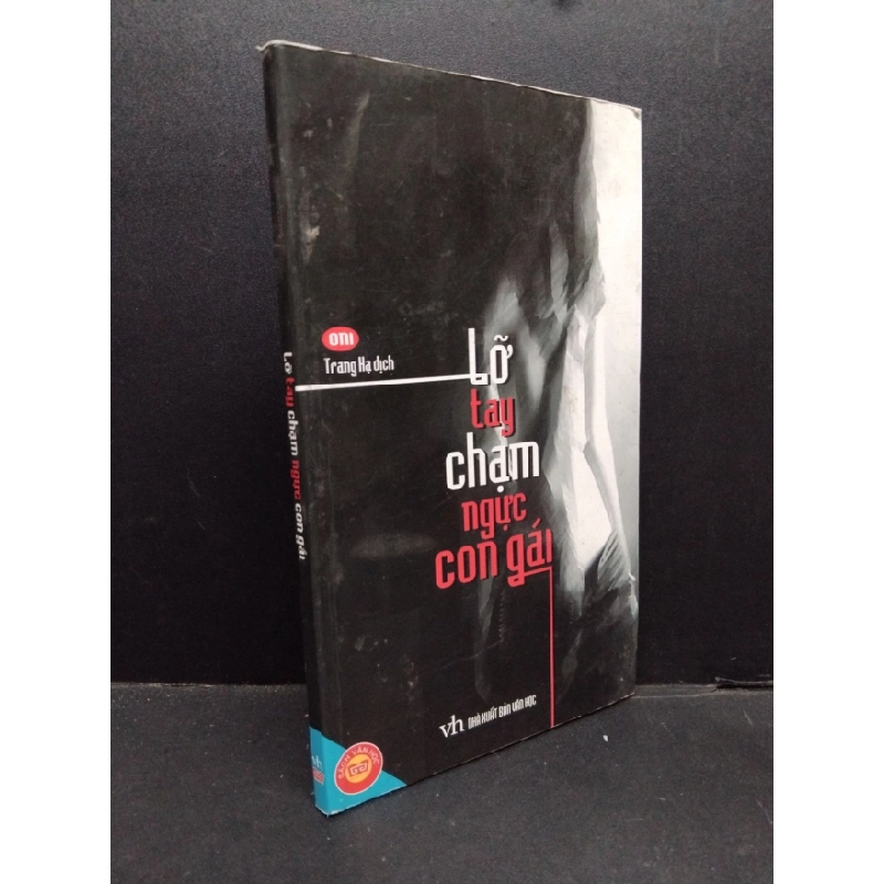 [Phiên Chợ Sách Cũ] Lỡ Tay Chạm Ngực Con Gái  - Oni 1201 402928