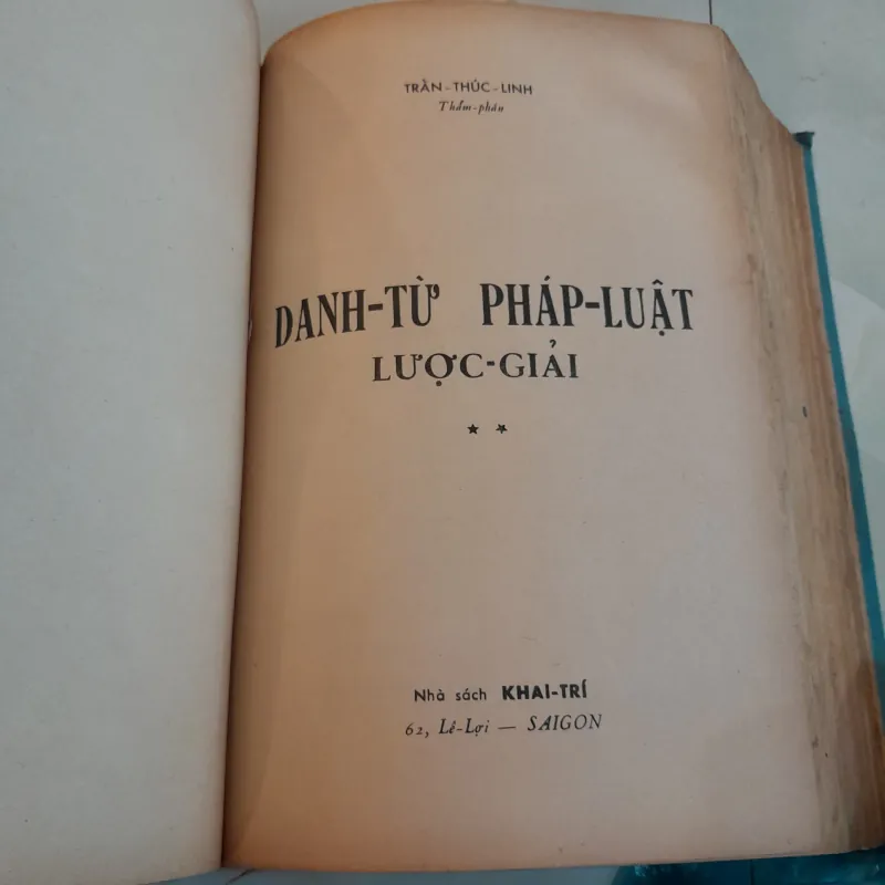 DANH TỪ PHÁP LUẬT LƯỢC GIẢI - TRẦN THÚC LINH 746518