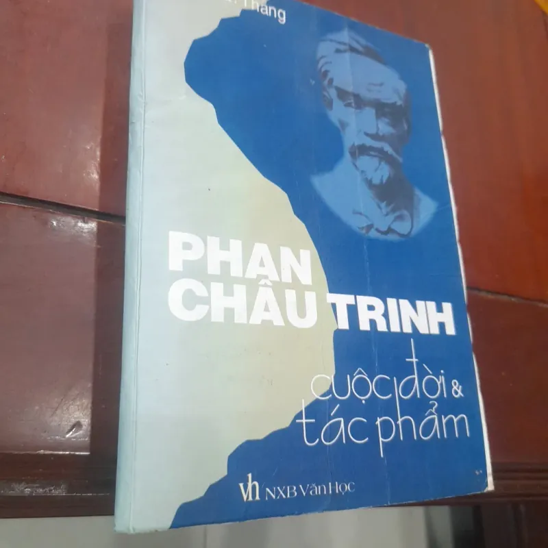 Nguyễn Q. Thắng - PHAN CHÂU TRINH cuộc đời & tác phẩm 753880