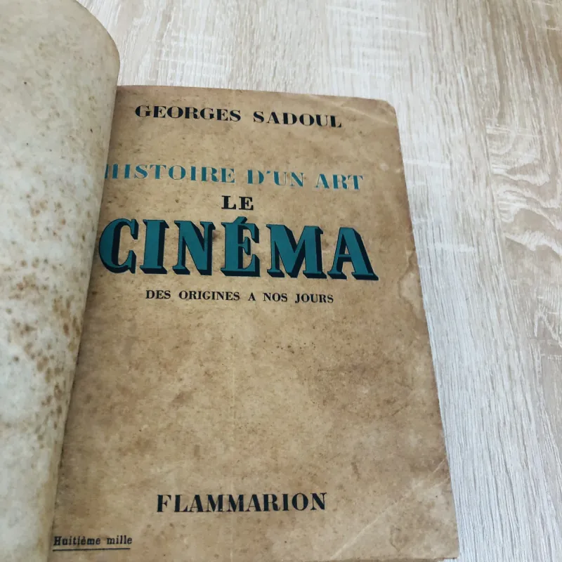 Histoire d’un Art: Le Cinéma – G. Sadoul 971142