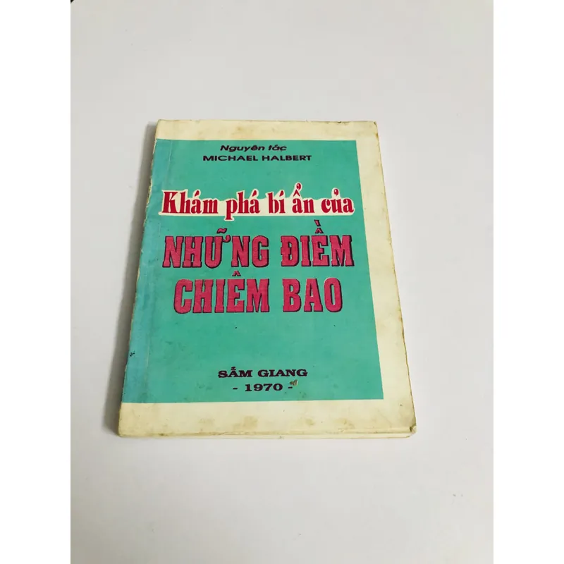KHÁM PHÁ BÍ ẨN CỦA NHỮNG ĐIỀM CHIÊM BAO  735170