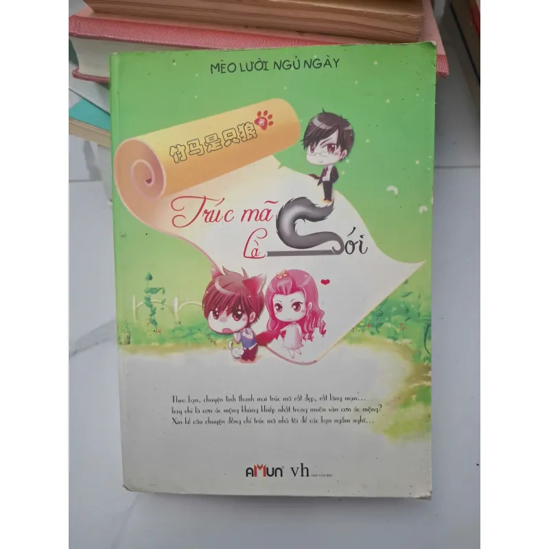 Trúc mã là sói - Mèo Lười Ngủ Ngày - Tiểu thuyết 696374