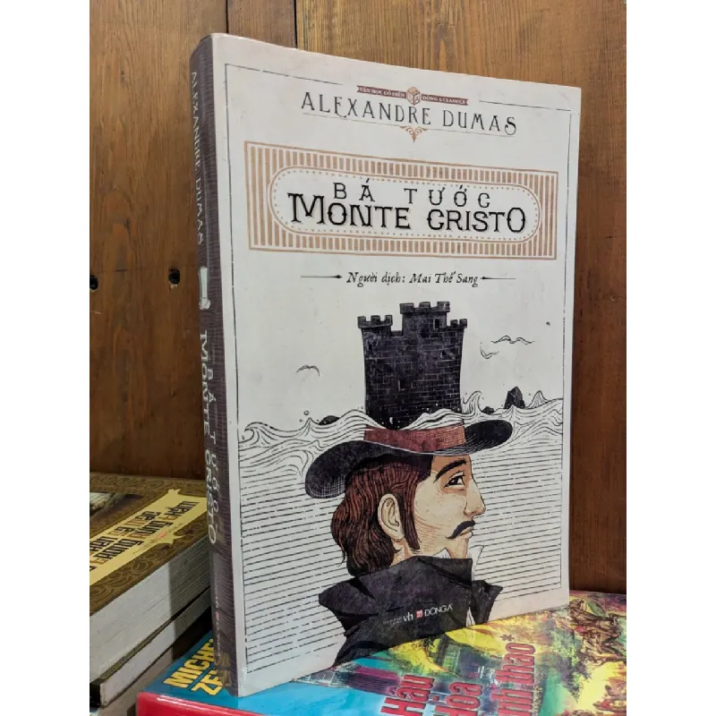 Bá Tước Môngtơ Crixtô - Alexandre Dumas 126136