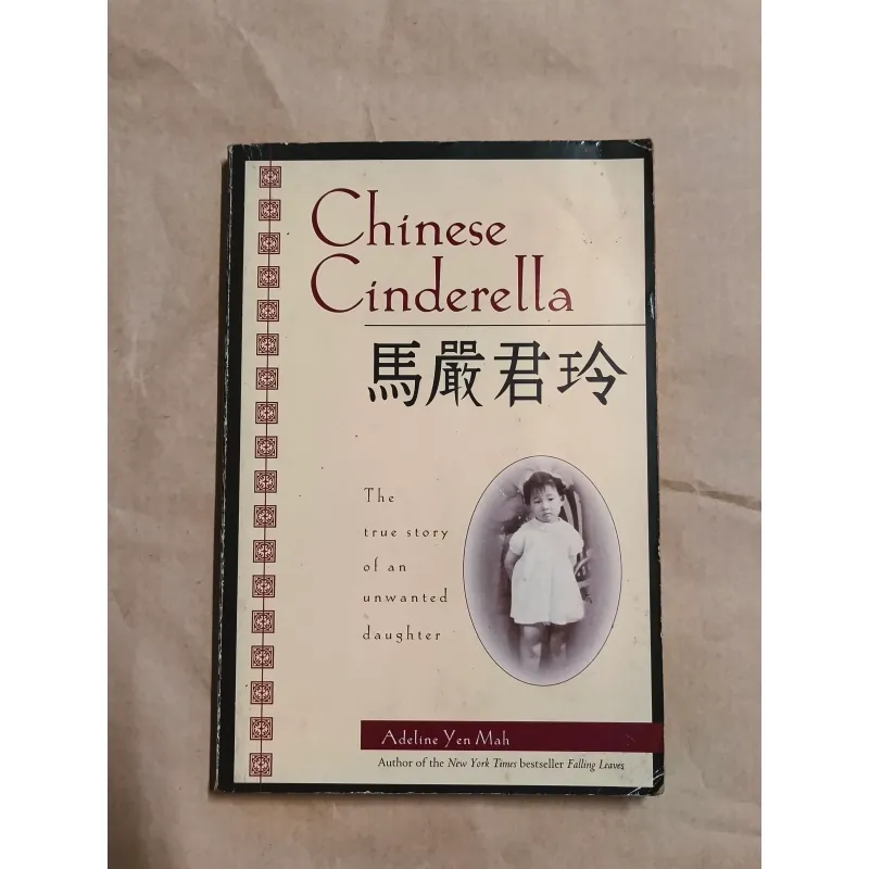 Chinese Cinderella - Adeline Yen Mah 1006226