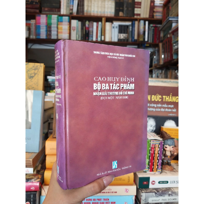 Bộ Ba Tác Phẩm Nhận giải Thưởng Hồ Chí Minh - Cao Huy Đỉnh 129551