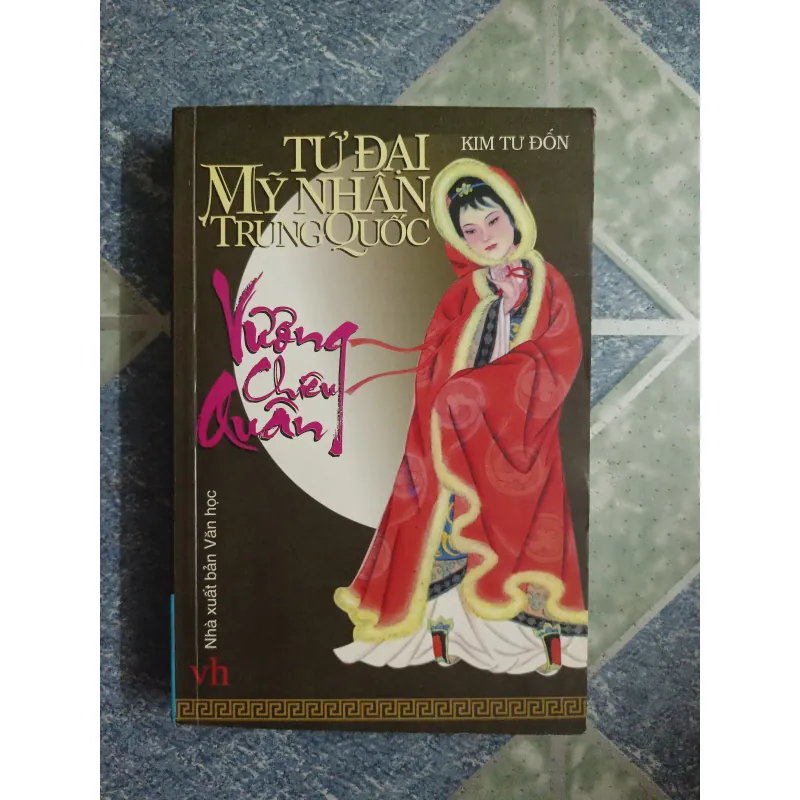 Tứ đại mỹ nhân Trung Quốc Vương Chiêu Quân - Kim Tư Đốn 689434