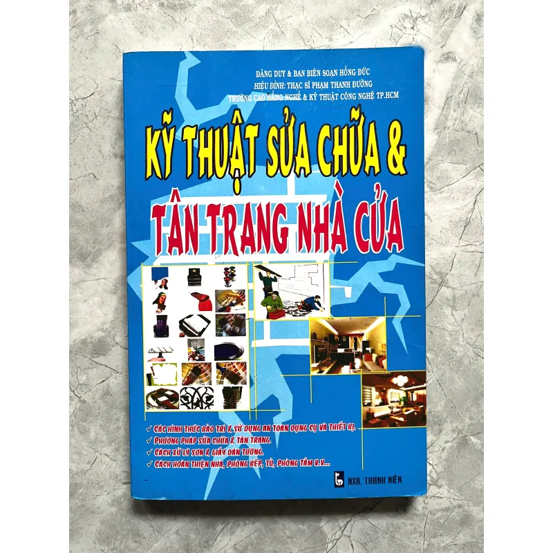 KỸ THUẬT SỮA CHỮA VÀ TÂN TRANG NHÀ CỬA 702204