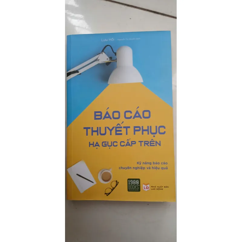 Báo Cáo Thuyết Phục Hạ Gục Cấp Trên 698123