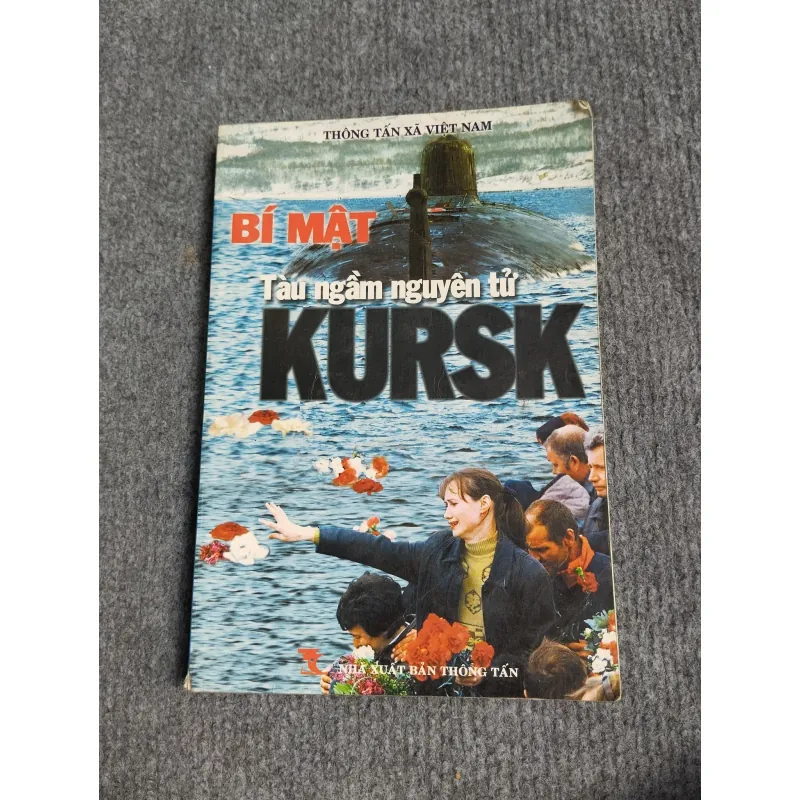 BÍ MẬT TÀU NGẦM NGUYÊN TỬ KURSK 574339