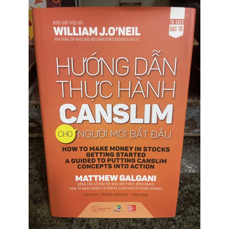 Hướng dẫn thực hành canslim cho người mới bắt đầu William J. O’neil 782590