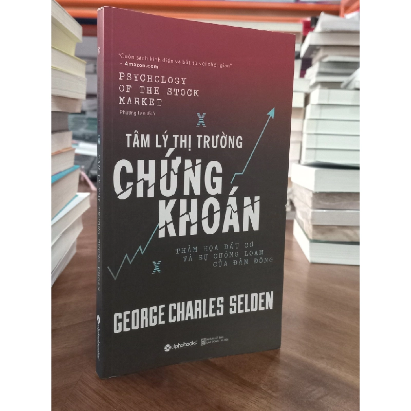 Tâm Lý Thị Trường Chứng Khoán - George Charles Selden 335047
