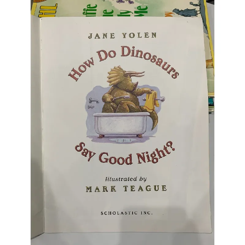 How Do Dinosaurs Say Good Night? – Jane Yolen & Mark Teague 559682
