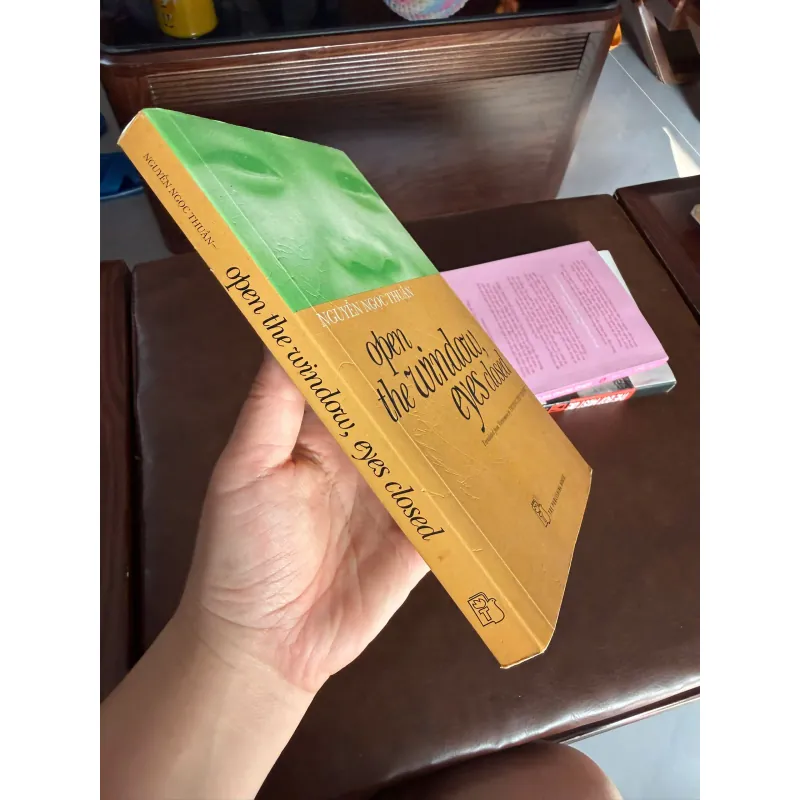 Open the Window, Eyes Closed – Nguyễn Ngọc Thuần (Bản Tiếng Anh)- K2 992896