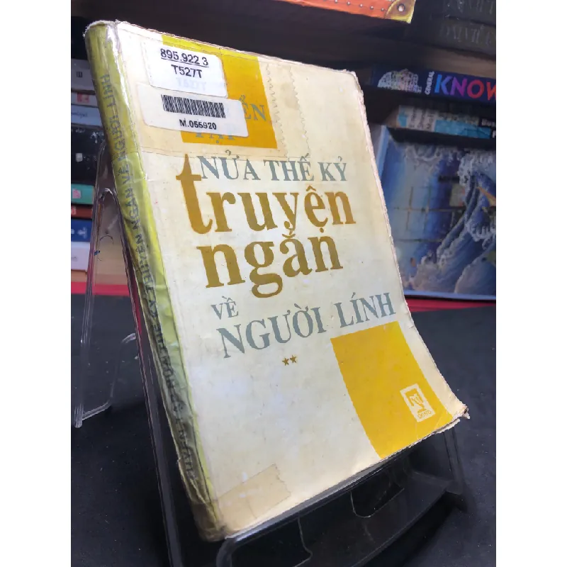 Tuyển tập nửa thế kỷ truyện ngắn về người lính 1995 mới 60% ố bẩn HPB0906 SÁCH VĂN HỌC Blogmeo21025 578321