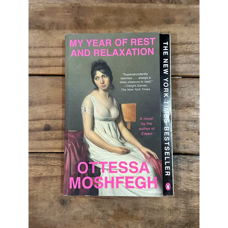 My Year of Rest and Relaxation - Ottessa Moshfegh 752891