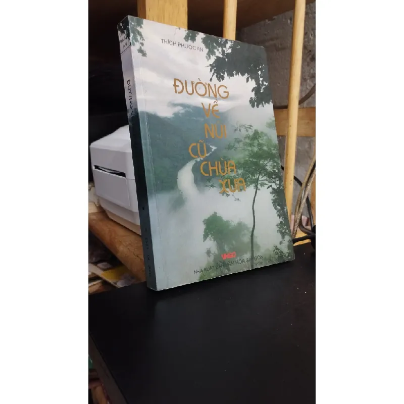 Đường về núi cũ chùa xưa - Thích Phước An 315948