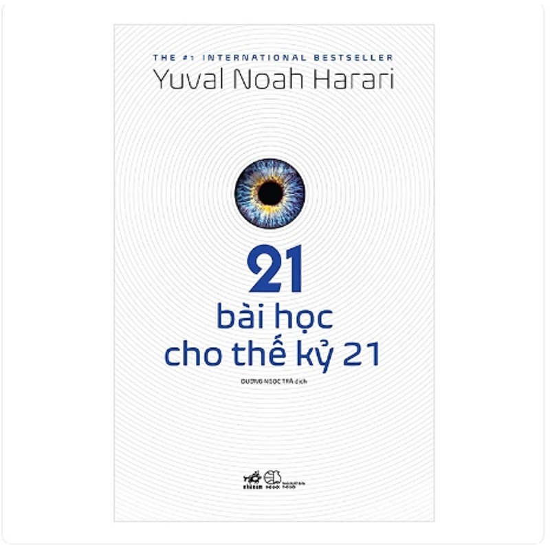 21 Bài Học Cho Thế Kỷ 21- YUVAL NOAL HARAN 147437