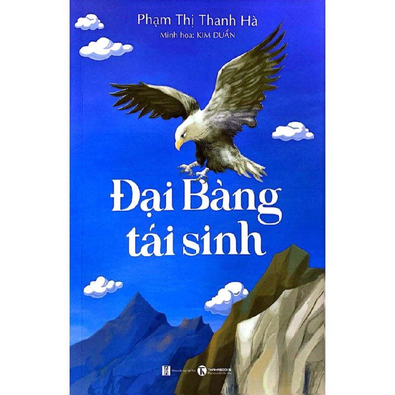 Đại Bàng Tái Sinh - Phạm Thị Thanh Hà, Kim Duẩn 353304