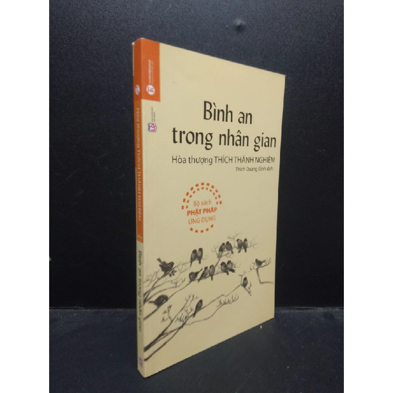 Bình an trong nhân gian Hoà thượng Thích Thánh Nghiêm 2021 Mới 95% HCM.ASB0309 134761