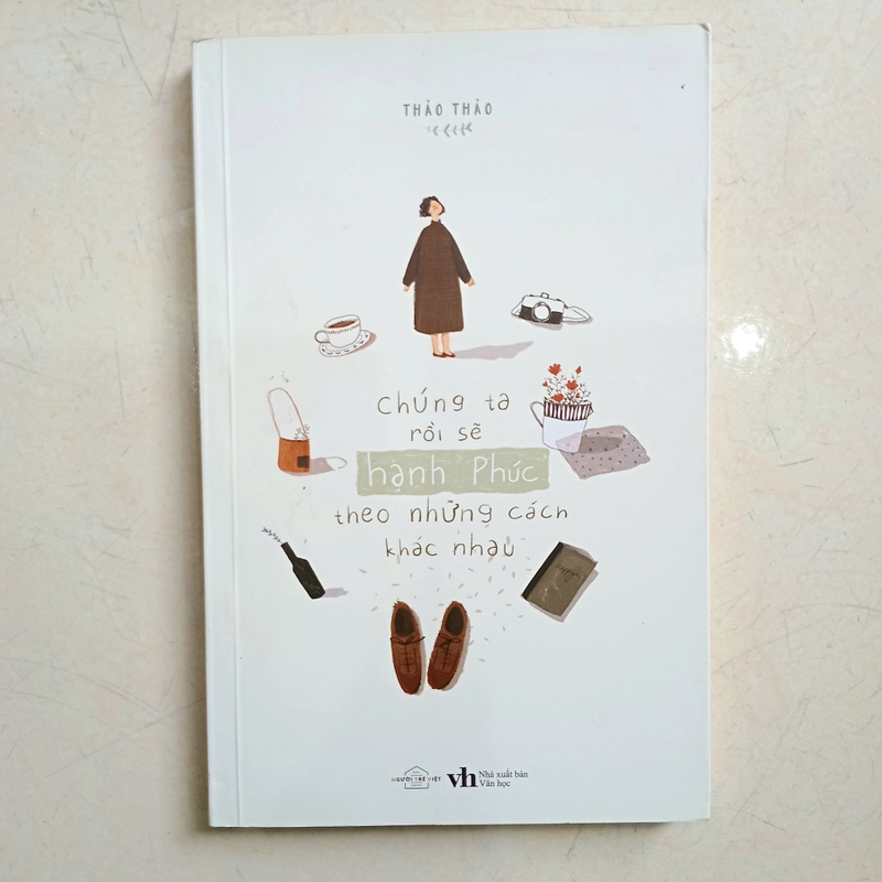 Chúng ta rồi sẽ hạnh phúc theo những cách khác nhau 📚 550683
