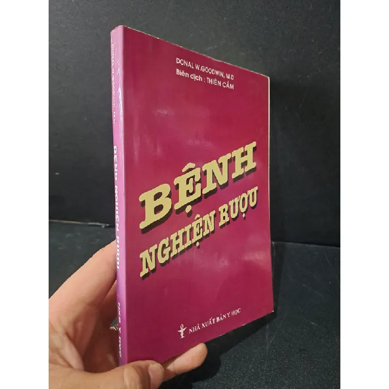 [Sách Cũ SCGR] Bệnh nghiện rượu mới 80% ố có highlight nhẹ 1999 Donal W. Goodwin, M.D HCM2103 SỨC KHỎE - THỂ THAO 685476