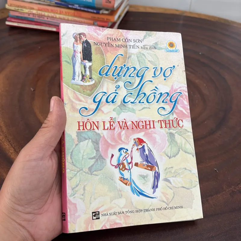 II Văn Hoá Việt: Dựng Vợ Gả Chồng, Hôn Lễ Và Nghi Thức - Phạm Côn Sơn - 2006 1020054