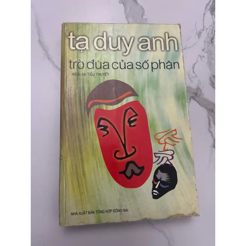 trò đùa của số phận - Tạ Duy Anh - Kịch và Tiểu thuyết 654790